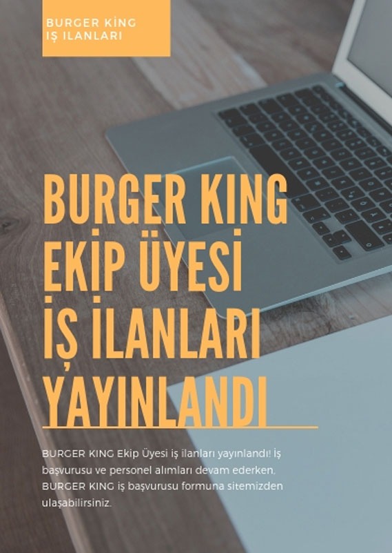 Burger King Ekip üyesi iş ilanları