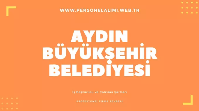 Aydın büyükşehir belediyesi personel alımı