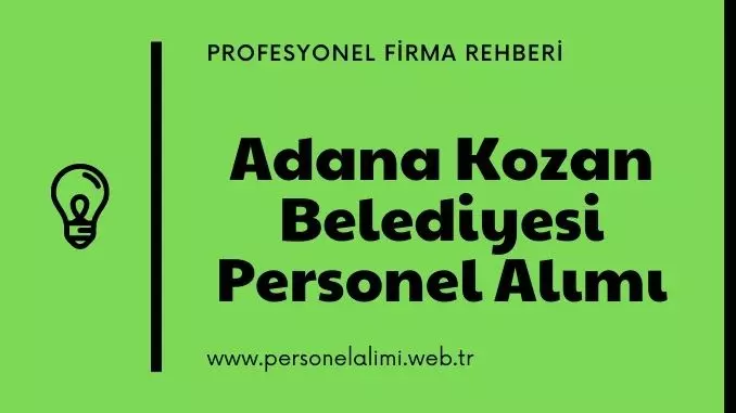 Adana Kozan Belediyesi Personel Alımı