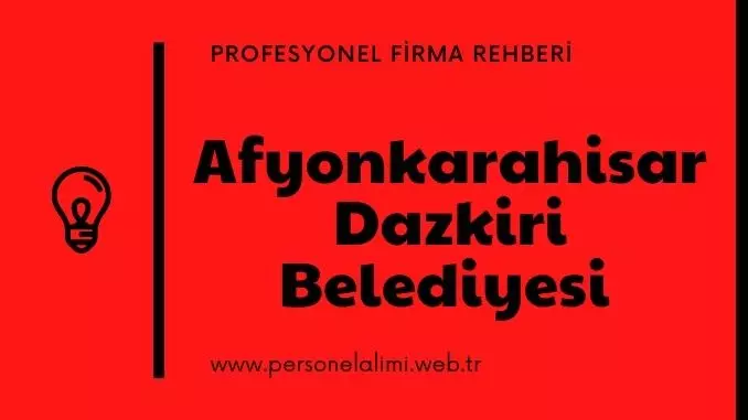 Afyonkarahisar Dazkiri Belediyesi Personel Alımı