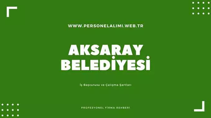 Aksaray Belediyesi Personel Alımı