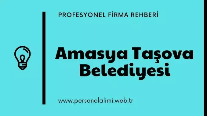 Amasya Taşova Belediyesi Personel Alımı