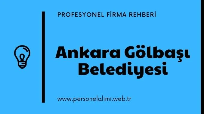 Ankara Gölbaşı Belediyesi Personel Alımı