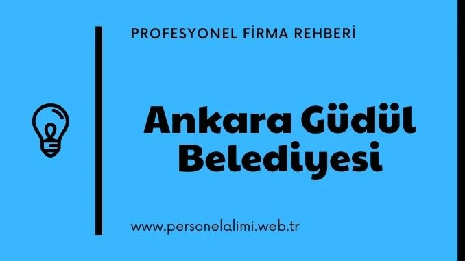 Ankara Güdül Belediyesi Personel Alımı
