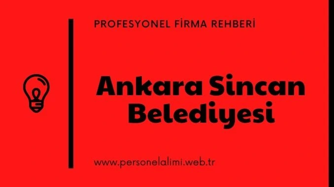 Ankara Sincan Belediyesi Personel Alımı