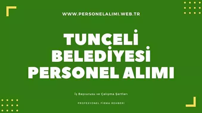 Tunceli Belediyesi Personel Alımı
