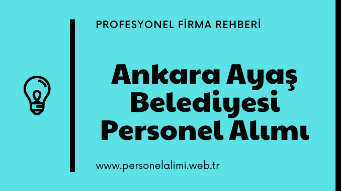 Ankara Ayaş Belediyesi Personel Alımı