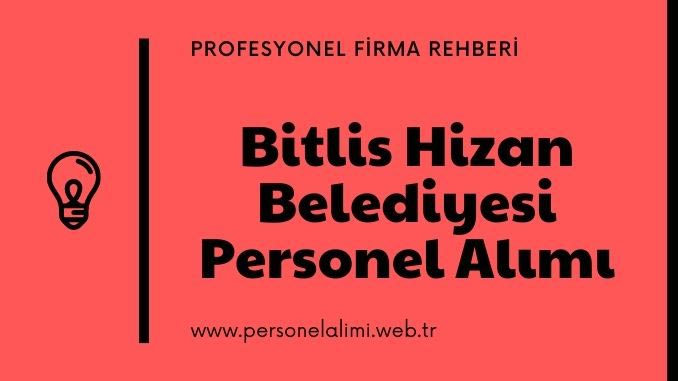 Bitlis Hizan Belediyesi Personel Alımı