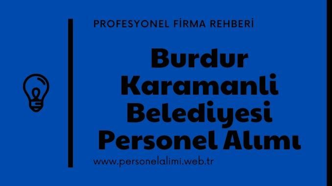 Burdur Karamanlı Belediyesi Personel Alımı