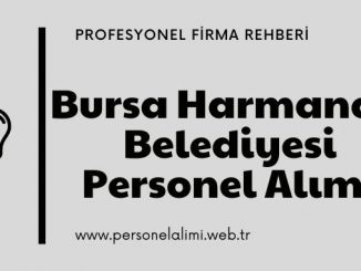 Bursa Harmancık Belediyesi Personel Alımı